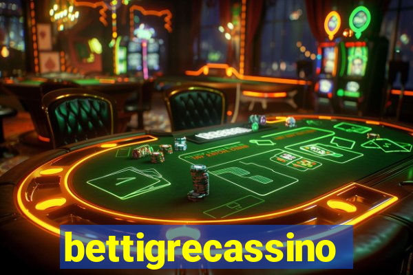 bettigrecassino