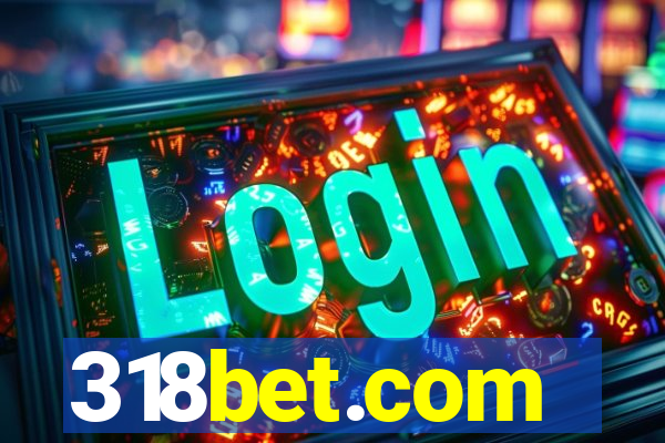 318bet.com