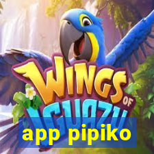 app pipiko