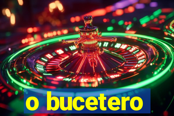 o bucetero