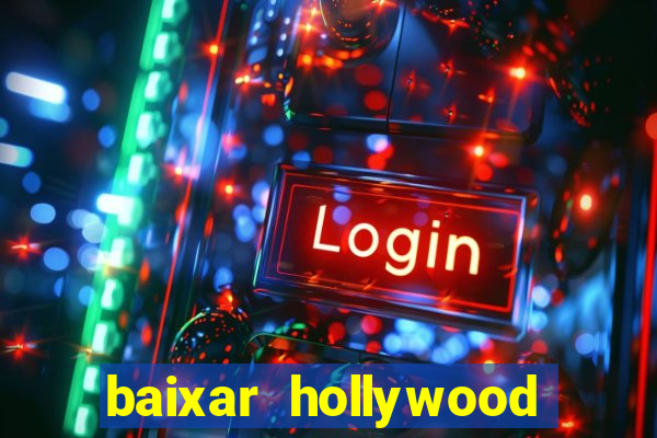 baixar hollywood story dinheiro e diamante infinito