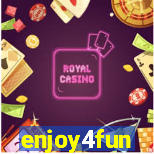 enjoy4fun