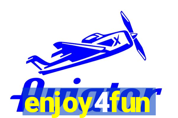 enjoy4fun