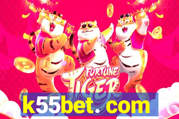 k55bet. com