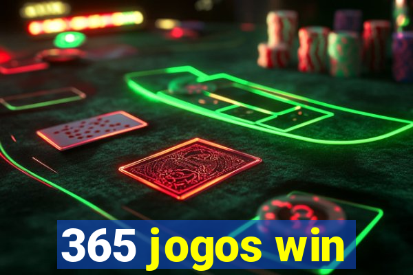 365 jogos win