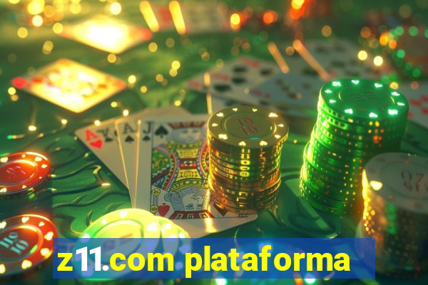 z11.com plataforma