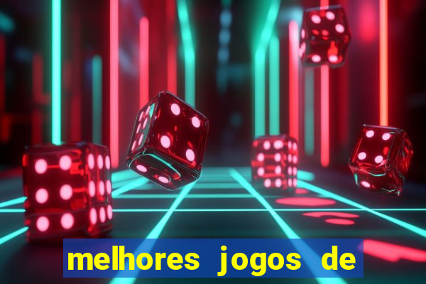 melhores jogos de para android