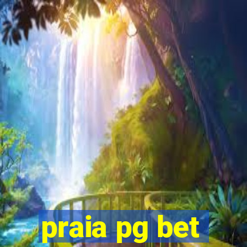 praia pg bet