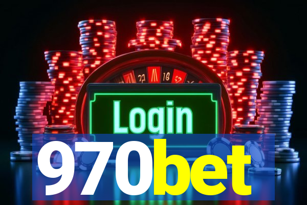 970bet