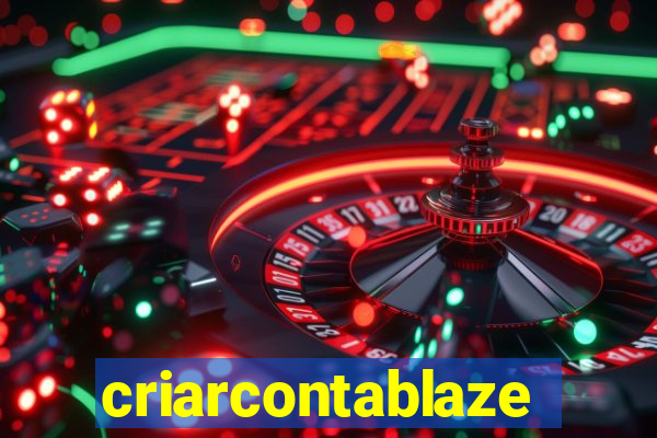 criarcontablaze