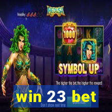 win 23 bet