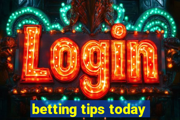 betting tips today