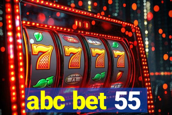 abc bet 55