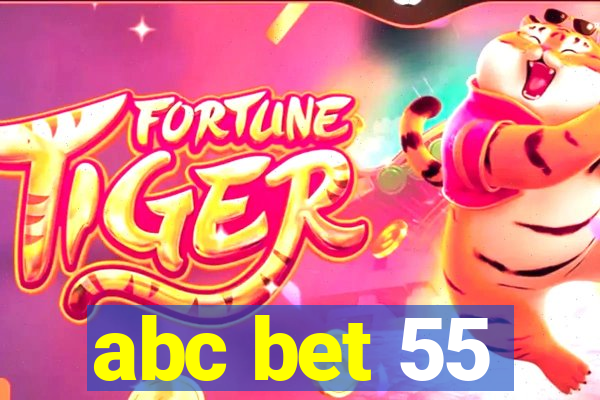 abc bet 55