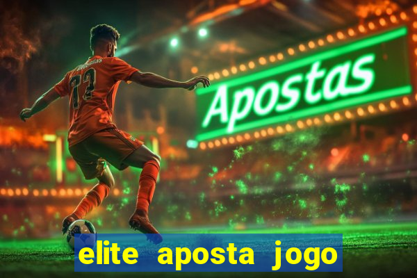 elite aposta jogo do bicho