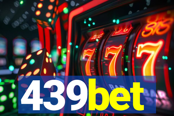 439bet