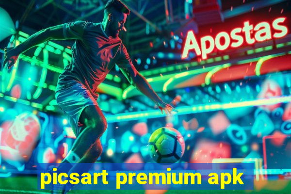 picsart premium apk