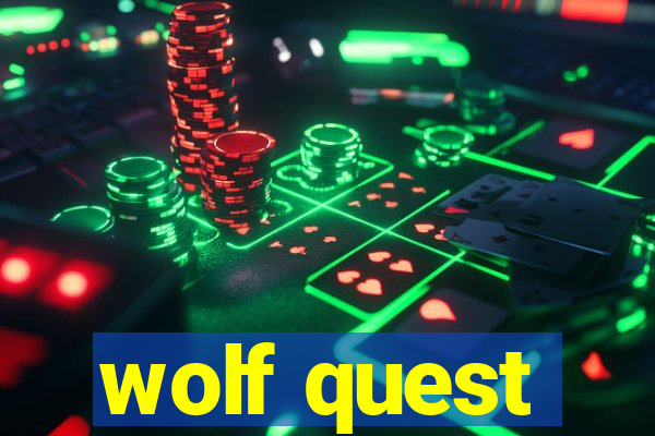 wolf quest