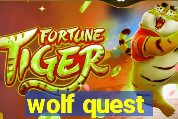 wolf quest