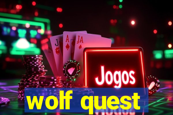 wolf quest