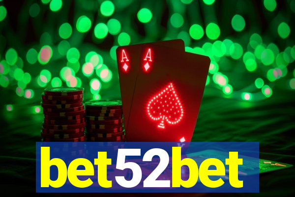 bet52bet