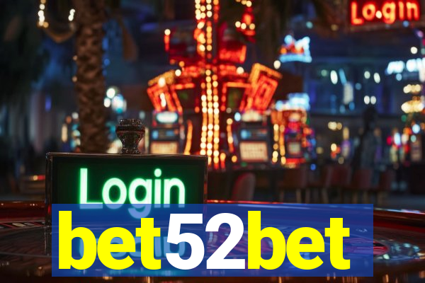 bet52bet