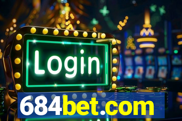 684bet.com