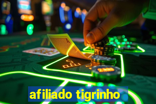 afiliado tigrinho