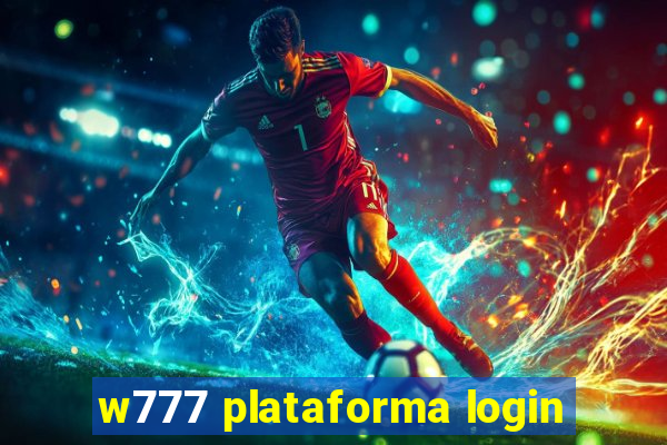 w777 plataforma login