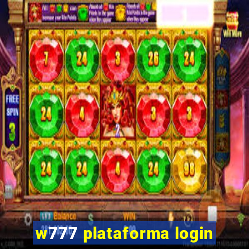 w777 plataforma login