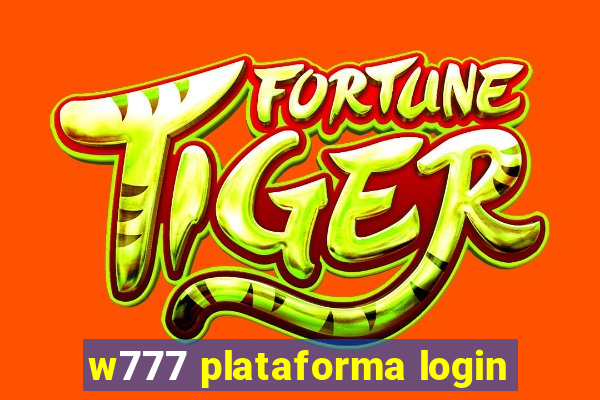 w777 plataforma login