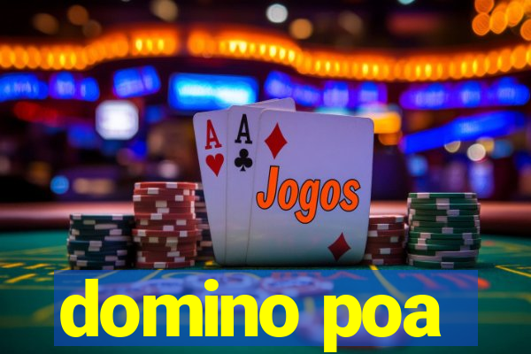 domino poa