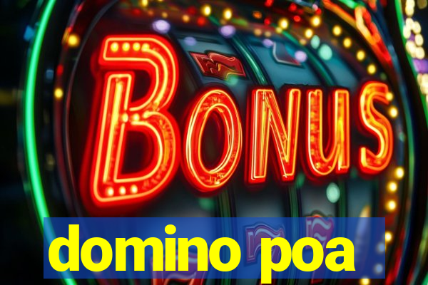 domino poa