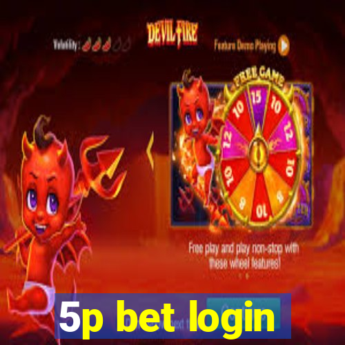 5p bet login