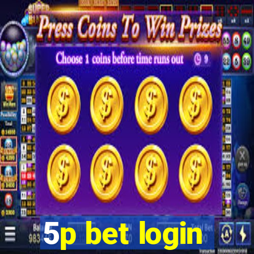 5p bet login