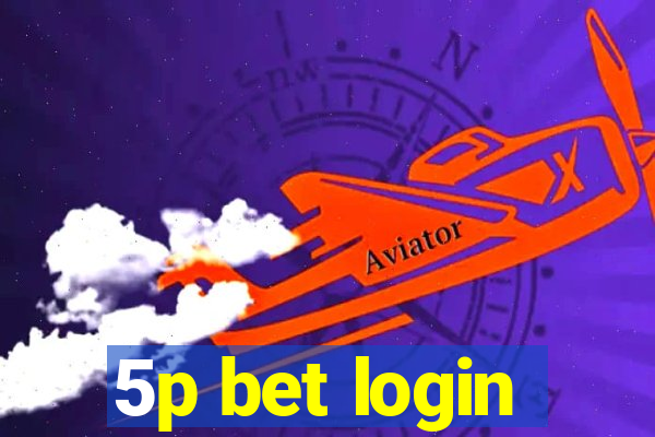 5p bet login