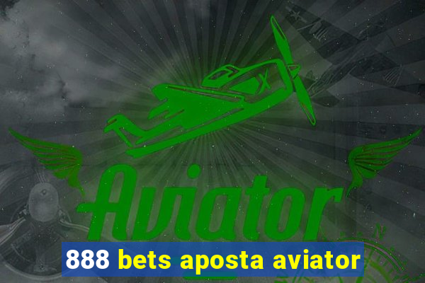 888 bets aposta aviator