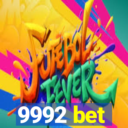 9992 bet