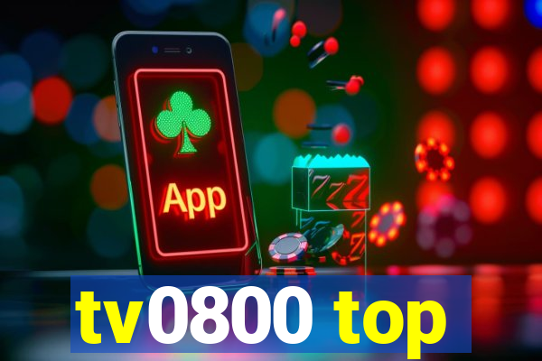 tv0800 top