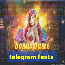 telegram festa