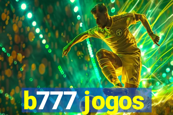 b777 jogos