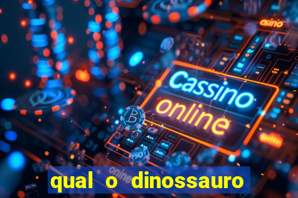 qual o dinossauro mais fraco