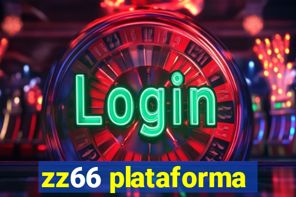 zz66 plataforma