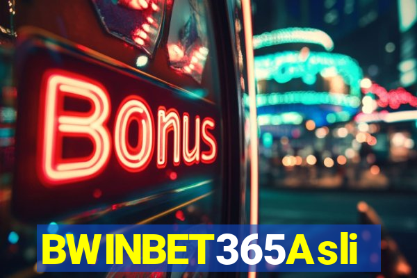 BWINBET365Asli