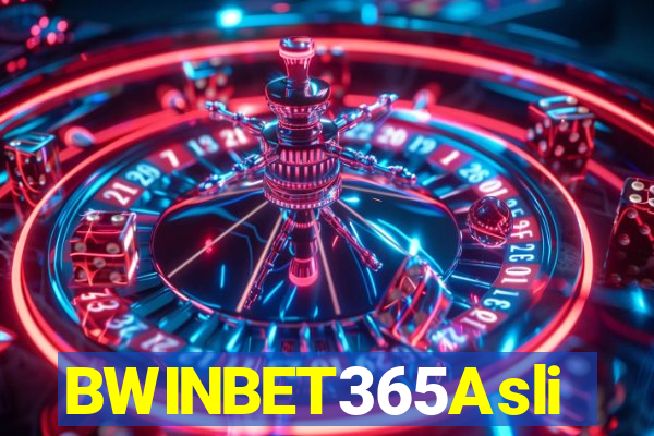 BWINBET365Asli