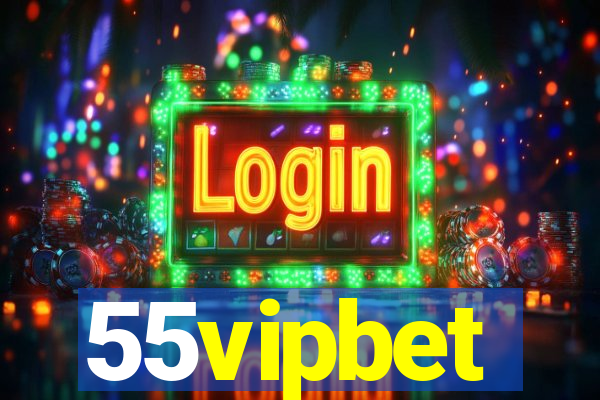 55vipbet