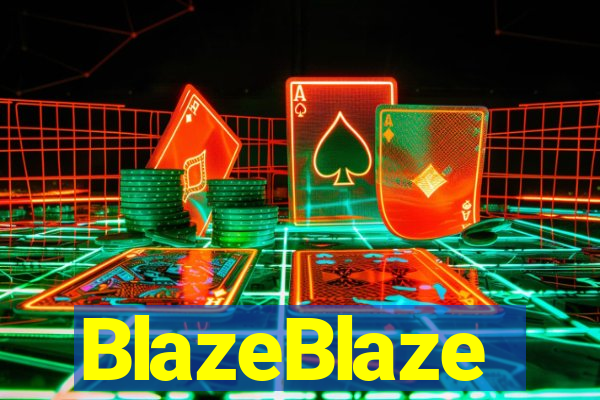 BlazeBlaze