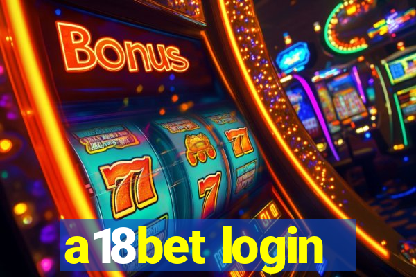 a18bet login