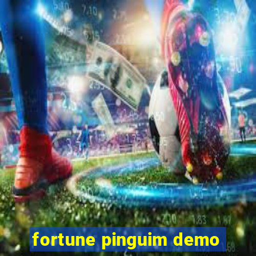 fortune pinguim demo