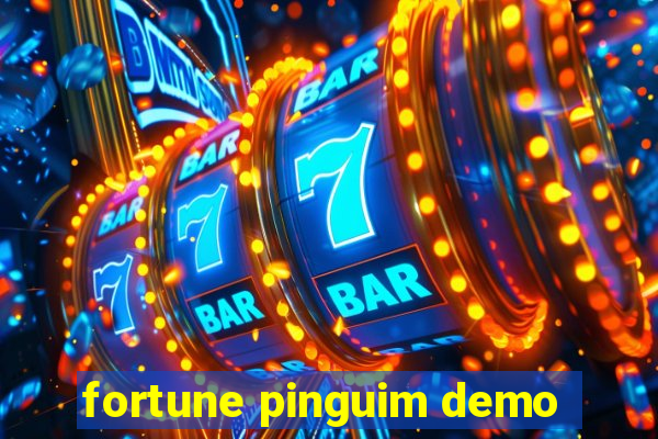 fortune pinguim demo